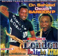 Saheed Osupa London Delight CD