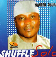 Saheed Osupa Shuffle Solo CD