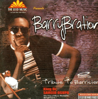 Saheed Osupa Tribute To Barrister CD