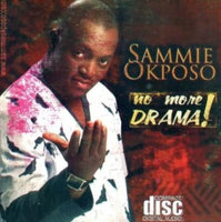 Sammie Okposo No More Drama CD