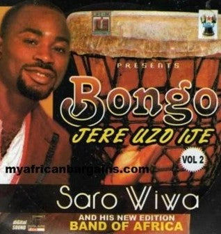 Saro Wiwa Bongo Jere Uzo Ije Vol 2 CD