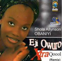 Shola Allyson Eji Owuro Xtra CD