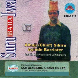 Sikiru Barrister Suru Baba Iwa CD