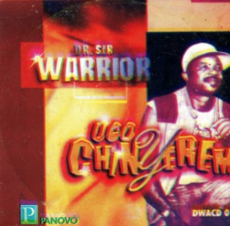 Sir Warrior Oriental Ugo Chinyerem CD