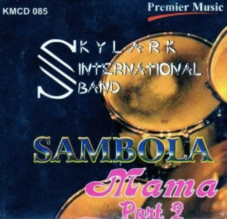 Skylark Band Sambola Mama Part 2 CD
