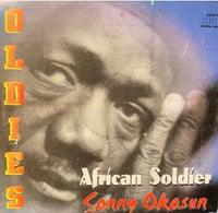 Sonny Okosun Ozziddi African Soldier CD