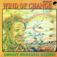 Sonny Okosuns Wind Of Change CD - Afro Crafters