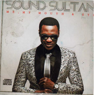 Sound Sultan Me My Mouth Eye CD