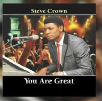 Steve Crown You Are Great CD