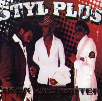 Styl Plus Back And Better CD