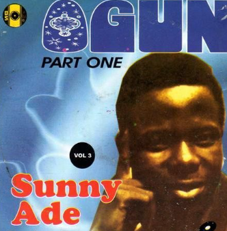 Sunny Ade Ogun Part One CD