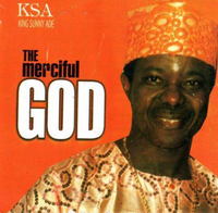Sunny Ade The Merciful God CD