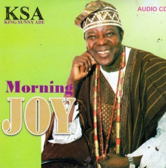 Sunny Ade Morning Joy CD