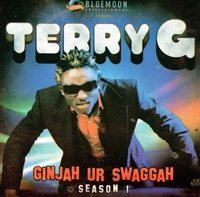 Terry G Ginjah Ur Swaggah CD