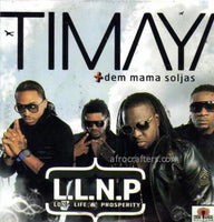 Timaya Long Life Prosperity CD