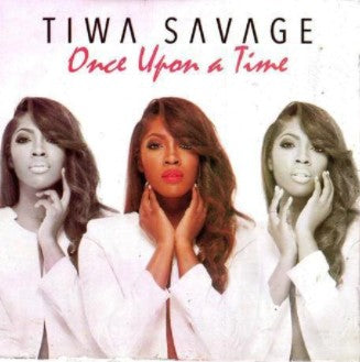 Tiwa Savage Once Upon A Time CD