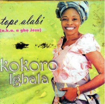 Tope Alabi Kokoro Igbala CD