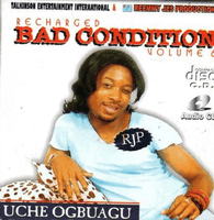 Uche Ogbuagu Bad Condition Vol 6 CD