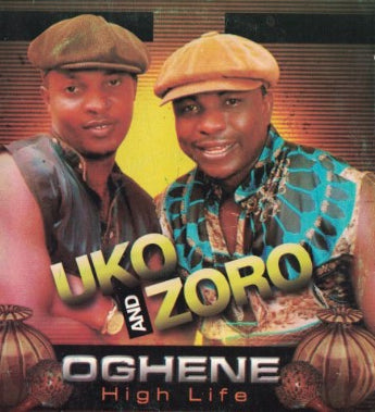 Ogene High Life By Uko And Zoro CD
