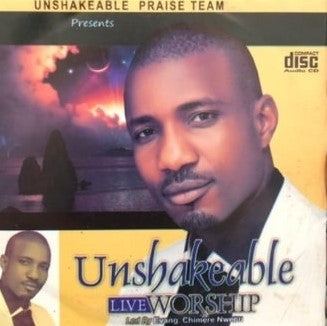 Unshakeable Live Worship CD