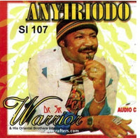 Sir Warrior Oriental Anyiriodo CD