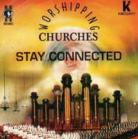 Worshipping Churches Stay Connected CD