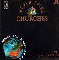 Worshipping Churches The Collection CD