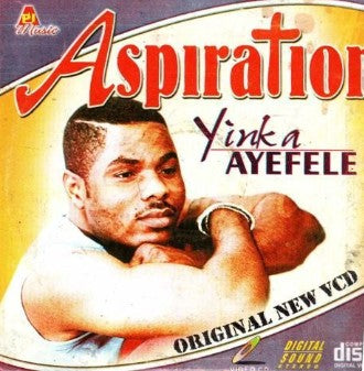 Yinka Ayefele Aspiration Video CD