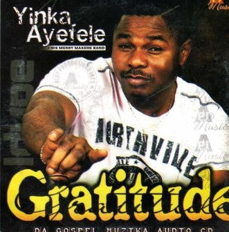 Yinka Ayefele Gratitude CD