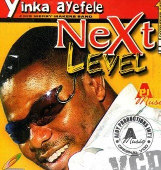 Yinka Ayefele Next Level Video CD