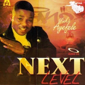 Yinka Ayefele Next Level CD