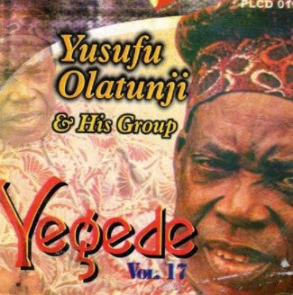 Yusufu Olatunji Yegede Vol. 17 CD