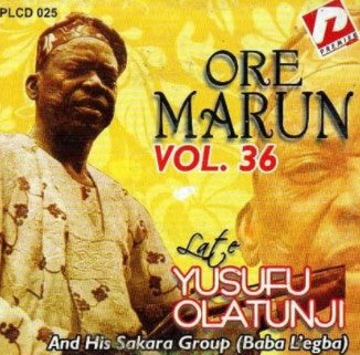Yusufu Olatunji Ore Marun Vol. 36 CD