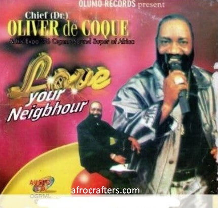 Oliver De Coque Love Your Neigbhour CD