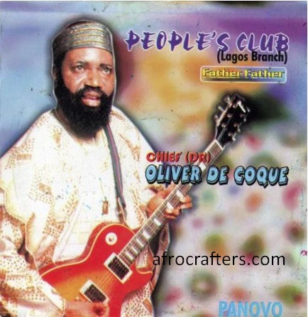 Oliver De Coque Peoples Club Lagos Branch CD
