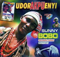 Sunny Bobo Udor Akpu Enyi CD